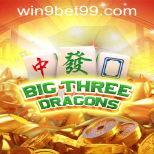 Exploring BigThreeDragons and the 9bet99 PH Login Interface