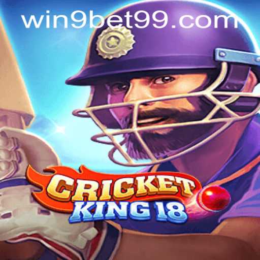 The Thrilling World of CricketKing18 and 9bet99 PH Login: A Comprehensive Guide